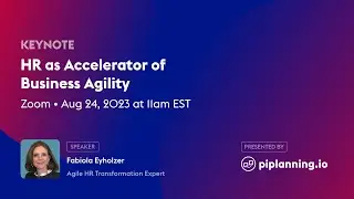 HR as Accelerator of Business Agility at RTE Circle #17