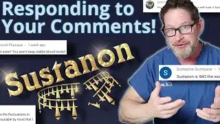 Comment Response: Sustanon 250, Microdosing, Doctors who Won’t Adjust Treatment, & Estrogen