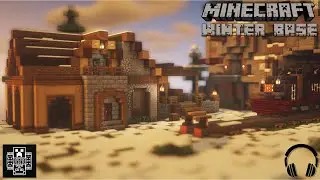 YOUR NEXT WINTER BASE - How to Build a Winter Base in Minecraft | ASMR