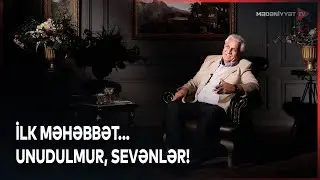 İllər ötür, yaşın üstünə yaş gəlir, İlk məhəbbət... unudulmur, sevənlər!