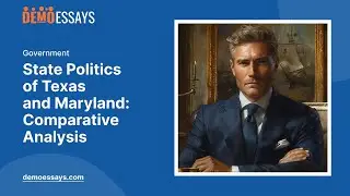 State Politics of Texas and Maryland: Comparative Analysis - Essay Example