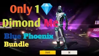 Only 1 Dimond 💎 Me Blue Phoenix Bundle kisse mila in free fire