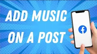 How To Add Music On A Post
