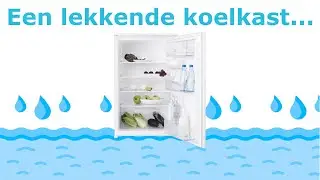 Help! Mijn koelkast lekt water