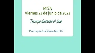 Misa 23 06 2023
