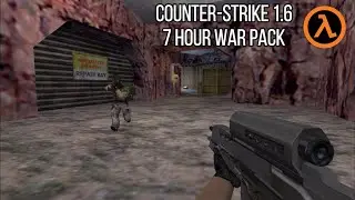 Counter-Strike 1.6: The Seven Hour War Pack