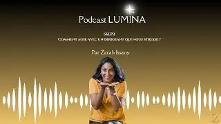 S6Ep2 - Comment agir avec un dirigeant qui nous stresse ?