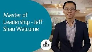 Master of Leadership - Jeff Shao Welcome
