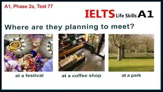 IELTS Life Skills A1 Listening Test 77 ►  New 2025 🇬🇧