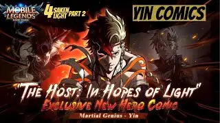 Yin Comics - Mobile Legends - The Host: In Hopes Of Light