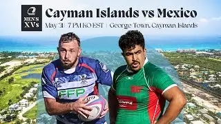 2024 RAN Men's XVs: Cayman Islands v Mexico
