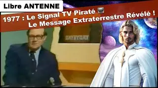 1977 : Le Signal TV Piraté 📺 - Le Message Extraterrestre Révélé !