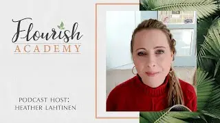 Podcast Ep 192 - Flourish in Five - Do you have a secret you are embarrassed to share?