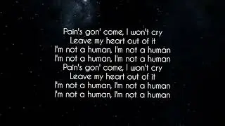 XXXTENTATION - I'm Not Human (Feat. Lil Uzi Vert)(Lyrics)