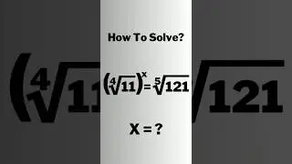 A Nice Radical Exponential Problem. x=? 