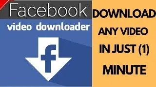 How To Download Facebook Videos To Any Device 2019 HD