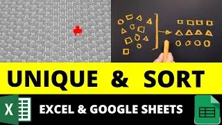 Unique And Sort Functions in Excel & Google Sheets