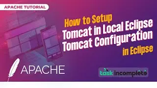 How to Setup Tomcat in Local Eclipse | Tomcat Configuration in Eclipse