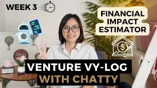 Week 3: Exploring the ESG Financial Impact Estimator | Venture Vy-log with Chatty #chatgpt4