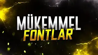 Kesinlikle Kullanmanız Gereken Fontlar !!