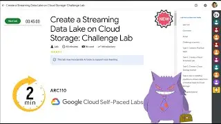 Create a Streaming Data Lake on Cloud Storage: Challenge Lab  | #2024 | #ARC110 |#qwiklabs