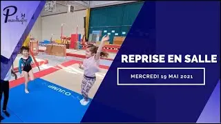 REPRISE EN SALLE - Mai 2021
