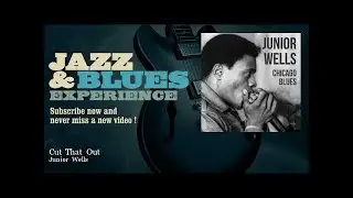 Junior Wells - Cut That Out
