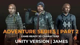 ADVENTURE SERIES | JAMES | UNITY demo | Game-ready 3D characters