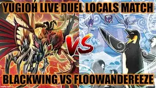 YU-GI-OH! LIVE DUEL LOCALS MATCH: BLACKWINGS (D.A.D.) VS FLOOWANDEREEZE (Aaron) JUNE 2023