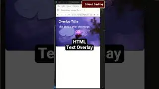 How To Text Overlay On Image In CSS? -HTML, CSS, JS tutorial #7