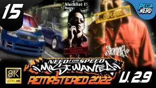 NEED FOR SPEED MOST WANTED REMASTERED 2022 | GAMEPLAY ( LISTA NEGRA - 15 ) PART 1 - LIVE🔴