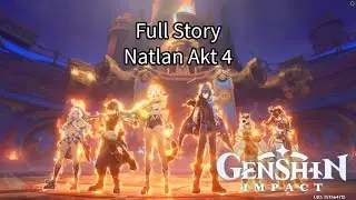Natlan Archon Quest [Akt 4] - Genshin Impact 5.1