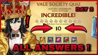 All VALE SOCIETY QUIZ ANSWERS! DAY 2 [ Call of Dragons ]