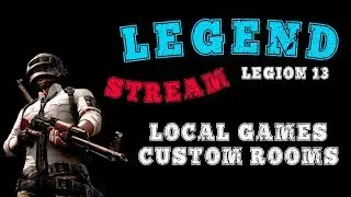 ТЕСТИМ НОВУЮ КАРТУ!!! ЛОКАЛКИ НОН-СТОП | СПОНСОРЫ ВНЕ ОЧЕРЕДИ | LEGEND LEGION 13 | СТРИМ PUBG MOBILE