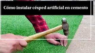 Como colocar pasto o césped artificial