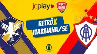 RETRÔ x ITABAIANA/SE pelo CAMPEONATO BRASILEIRO DA SÉRIE D com a RÁDIO JORNAL