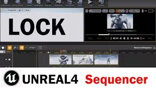 Unreal 4 Sequencer_Tip 1. Lock