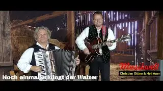 Noch einmal erklingt der Walzer in B/Es/As/Des - Musikwelt - Christian Ottino & Heli Auer (c) 2024