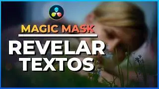 Revela y Oculta Texto en DaVinci Resolve con Magic Mask (STUDIO)