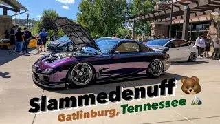 Slammedenuff Gatlinburg Tennessee Car Show 2023 Vibes!