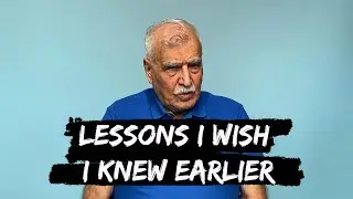 Life lessons I wish I had known earlier
