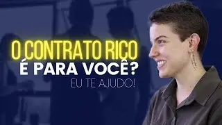 O CONTRATO RICO É PARA VOCÊ? 