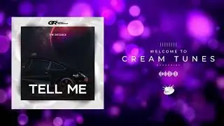 The Distance - Tell Me