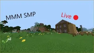 MMM SMP (LIVE) | Minecraft Bedrock