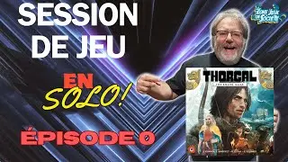 Session de jeu en solo de Thorgal: Le jeu de Plateau - Épisode 0 (Mise en place)