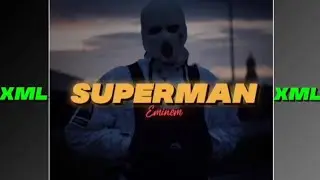 Superman - Enimen // Xml file discription box check out 👇👇
