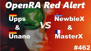 OpenRA Shoutcast #462: Upps & Unano versus NewbieX & MasterX [Red Alert]