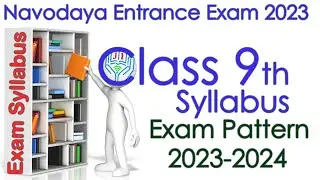 syllabus of Navodaya Vidyalaya 2023 Class 9th Exam Pattern 2023