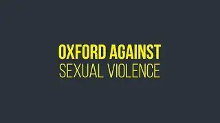 Oxford Against Sexual Violence