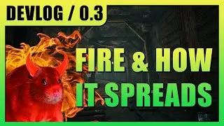 Monomyth DEVLOG / 0.3 - Fire Propagation